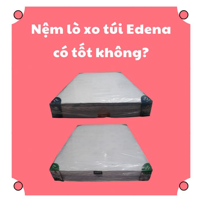 Nệm lò xo Edena