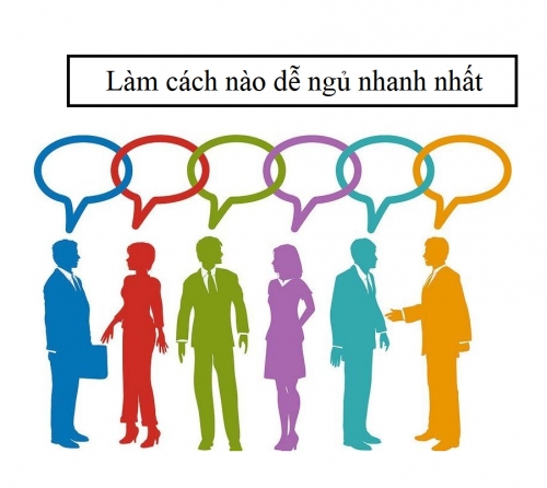 Làm cách nào dễ ngủ nhanh nhất