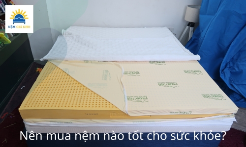 Cách chọn nệm tốt cho sức khỏe