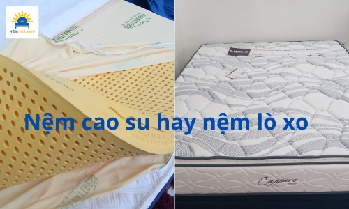 So sánh nệm cao su Vina Mattress với nệm lò xo Liên Á