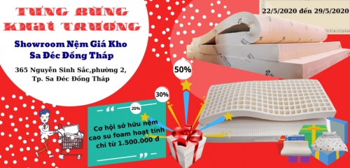 Khai trương chi nhánh nệm giá kho Sa Đéc Đồng Tháp