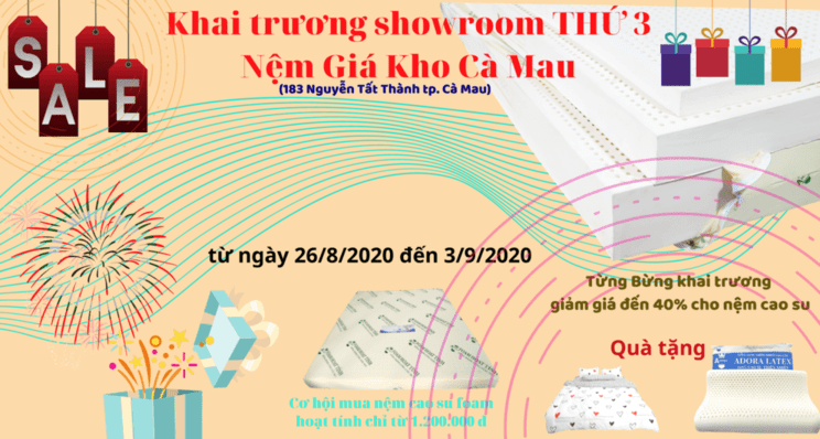 khai trương showroom nệm giá kho thứ 3 tại Cà Mau