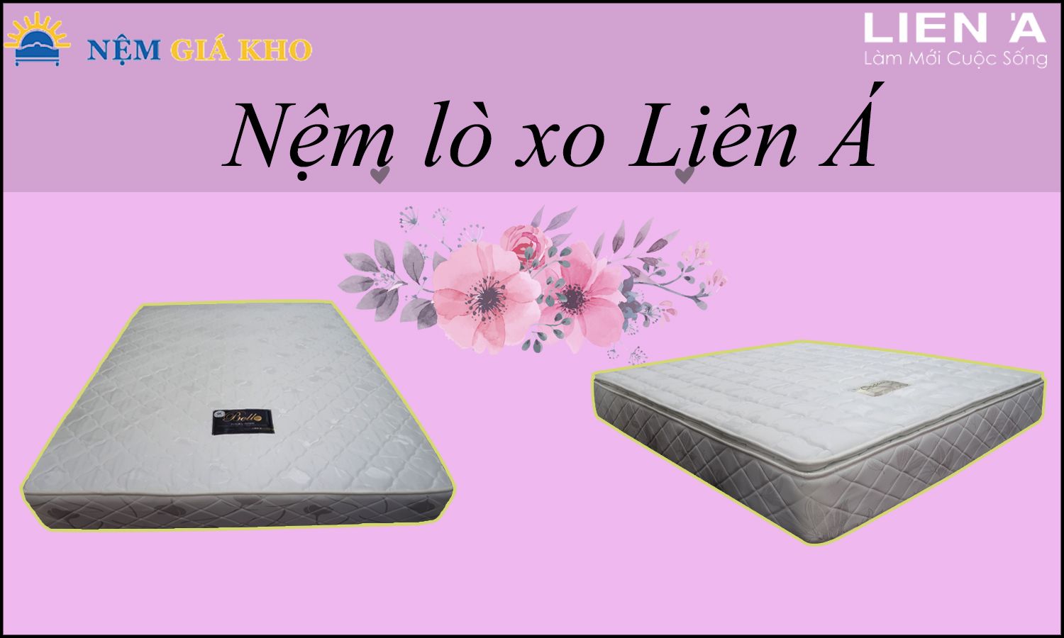 Cửa hàng bán nệm lò xo Liên Á giá rẻ tại Vĩnh Long 7 Cửa hàng bán nệm lò xo Liên Á giá rẻ tại Vĩnh Long