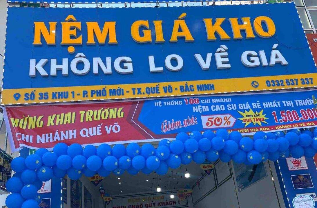 Khai Trương Cửa Hàng Nệm Giá Kho Tại Thị Xã Quế Võ, Bắc Ninh
