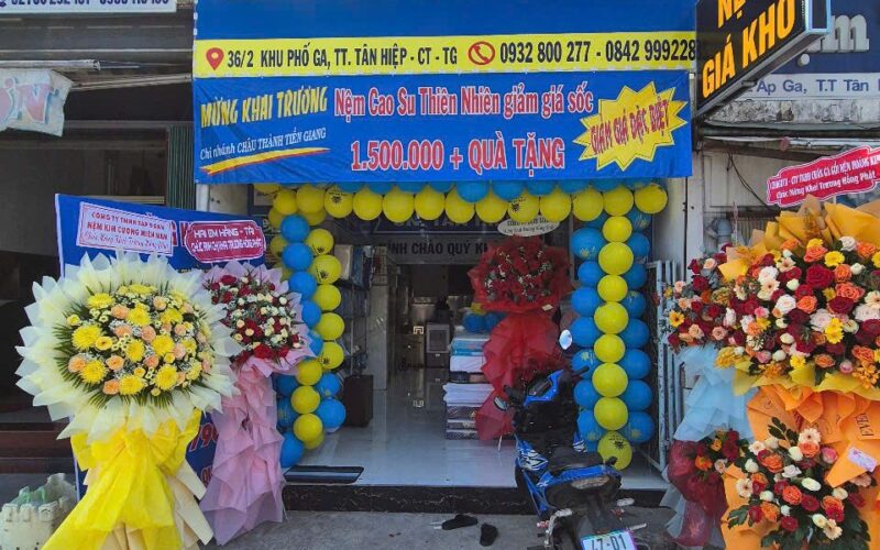 Khai trương cửa hàng Nệm Giá Kho Tân Hiệp Tiền Giang
