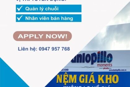 Nệm giá kho tuyển dụng cửa hàng trưởng quản lý các cửa hàng khu vực Thành phố Hồ Chí Minh, các tỉnh miền Đông và miền Tây
